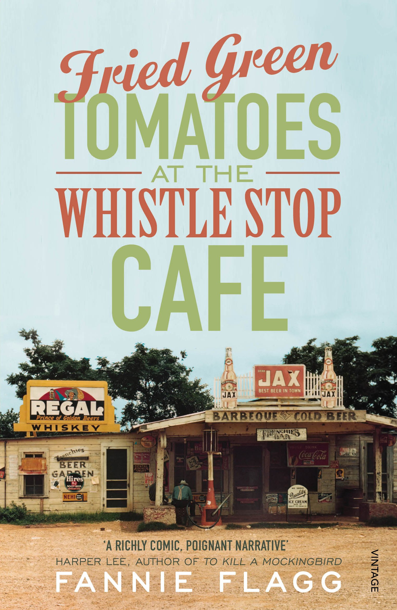Fried Green Tomatoes at the Whistle-Stop Cafe