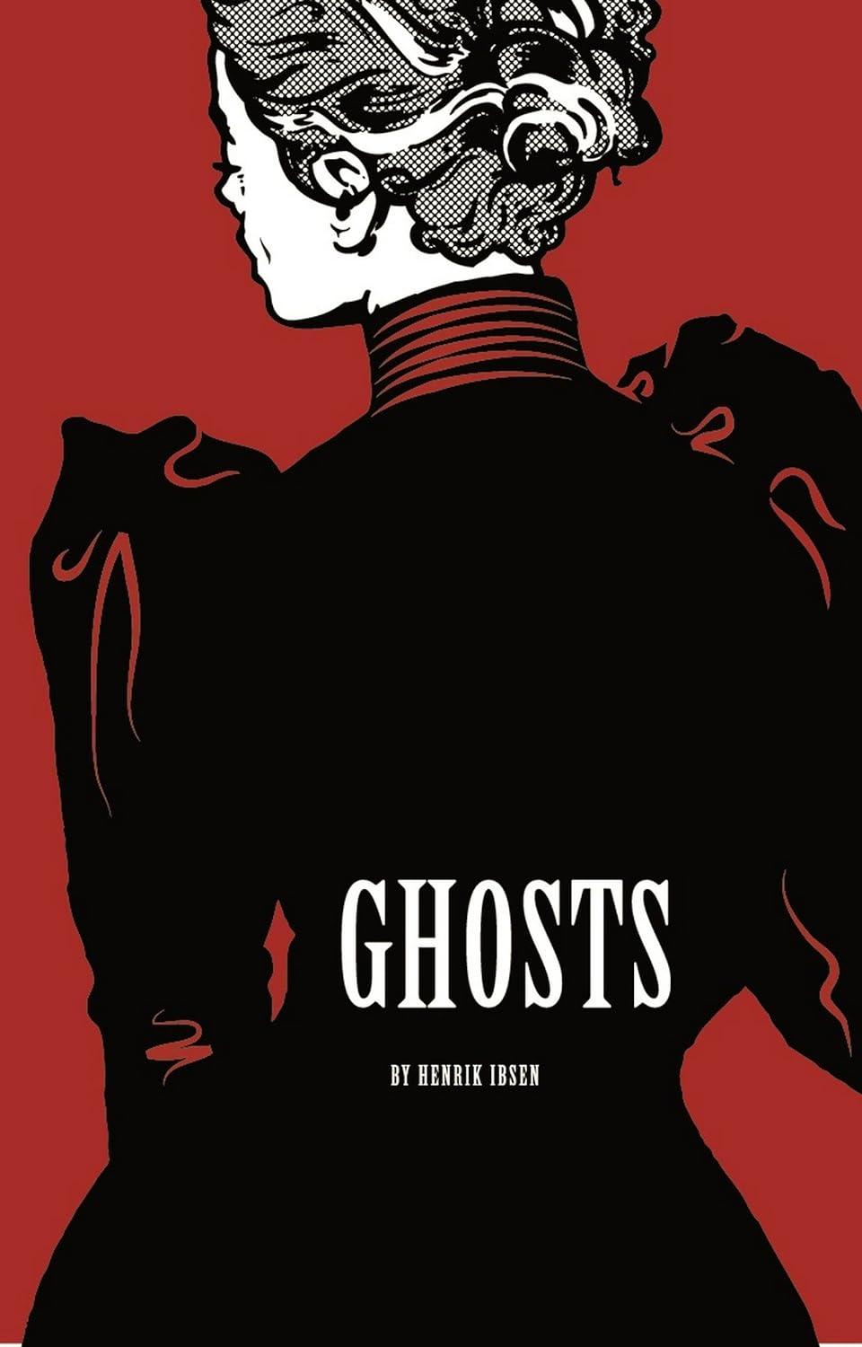 Ghosts by Henrik Ibsen: Study Guide, Themes & Literary Devices