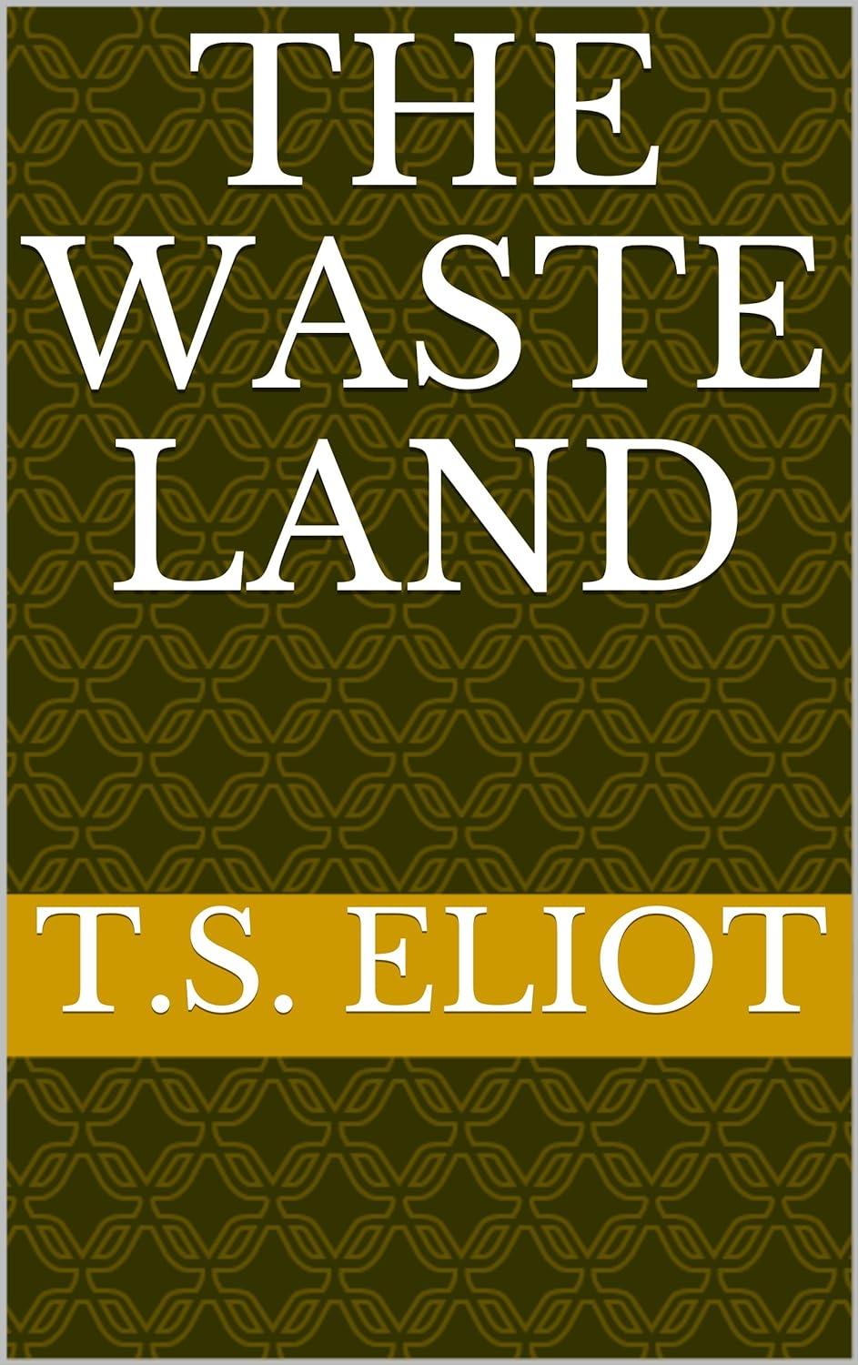 The Waste Land literary analysis